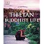 Tibetan Buddhist Life