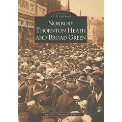 Norbury, Thornton Heath and Broad Green (Images of England)