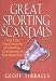 Book Great Sporting Scandals:: Form over 200 Years of Sporting Endeavours