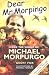 Dear Mr Morpingo: Inside the World of Michael Morpurgo