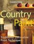 Country Living Country Paint: Traditional Decorative Paint Techniques