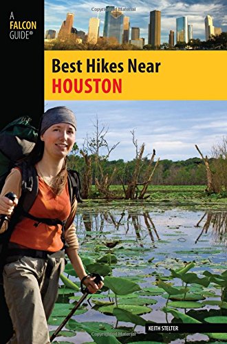 best hikes near houston best hikes near series