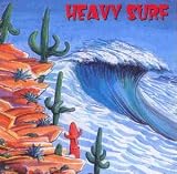 Heavy Surf