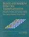 Blood and Marrow Stem Cell Transplantation, Second Edition (Jones and Bartlett Series in Oncology)