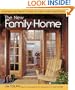 The New Family Home: Creating the Perfect Home for Today and Tomorrow