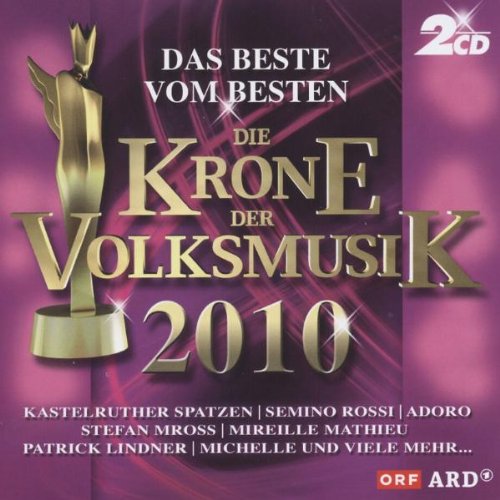 Die Krone der Volksmusik 2010