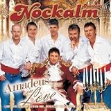 Amadeus in Love - Nockalm Quintett