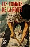 Les hommes de la route