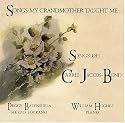 Songs My Grandmother Taught Me