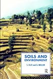 Soils and Environment (Routledge Physical Environment)