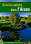 Balades nature dans l'Aisne