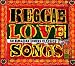 Search : Reggae Love Songs