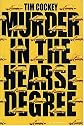 Murder in the Hearse Degree