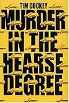Murder in the Hearse Degree