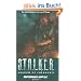 S.T.A.L.K.E.R. Shadow of Chernobyl, Bd. 3: Apokalypse