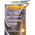 Past and Future of Information Systems by  Kim Viborg Andersen and Morten Thanning Vendelo