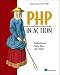  : PHP in Action: Objects, Design, Agility