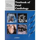 Textbook of Fetal Cardiology by Lindsey Allan, Lisa Hornberger, Gurleen Sharland, and Lisa Hornberger MD
