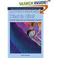 What Is Life? Scientific Approaches and Philosophical Positions: Scientific Approaches and Philosophical Positions... by Hans-Peter Durr, Fritz-Albert Popp, and Wolfram Schommers