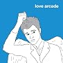 Love Arcade Love Arcade