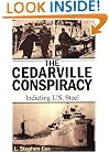 The Cedarville Conspiracy: Indicting U.S. Steel