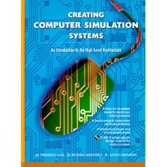 Creating Computer Simulation Systems: An Introduction to the High Level Architecture