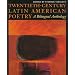 Twentieth-Century Latin American Poetry: A Bilingual Anthology (Texas Pan American Series) (English and Spanish Edition)