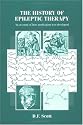 The History of Epileptic Therapy: An Account of How Medication Was Discovered