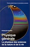 Physique générale: La physique des sciences de la nature et de la vie