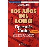 Los Anos del Lobo: Operacion Condor (Biblioteca del Pensamiento Nacional) book cover