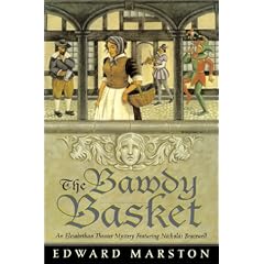 The Bawdy Basket (Elizabethan Theater Mysteries)