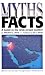 Myths and Facts: A Guide to the Arab-Israeli Conflict