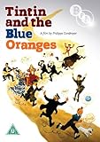 Tintin and the Blue Oranges [DVD]