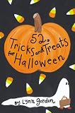 52 Tricks and Treats for Halloween (52 Decks)