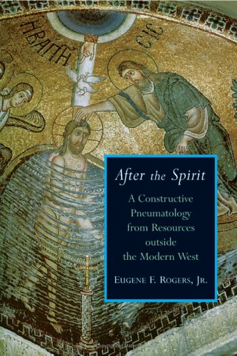 After The Spirit: A Constructive Pneumatology From Resources Outside The Modern West (Radical Traditions) under Pneumatology in The Books Store
