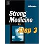 Strong Medicine for Step 3