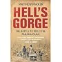 Hell's Gorge: The Battle to Build the Panama Canal