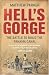 Hell's Gorge: The Battle to Bu...