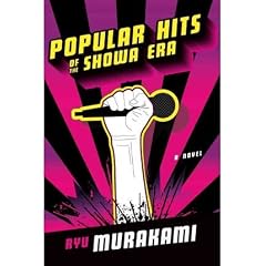 [Popular Hits of the Showa Era]Popular Hits of the Showa Era BY Murakami, Ryu(Author)Paperback