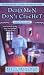 Dead Men Don't Crochet (A Crochet Mystery)