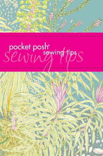 Pocket Posh Sewing Tips