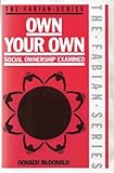 Own your own : social ownership examined