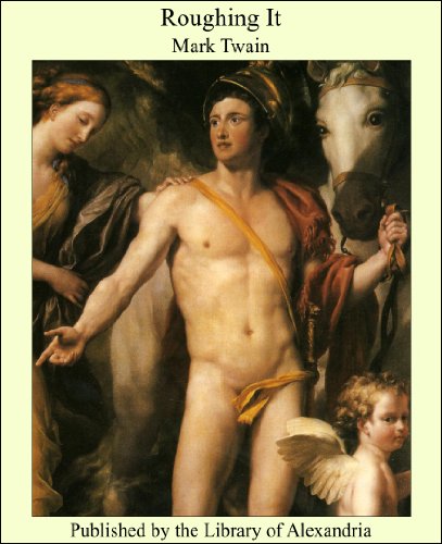 Roughing It: 1