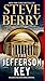 The Jefferson Key: A Novel
