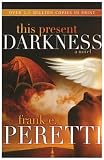 This Present Darkness