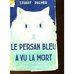 Le persan bleu a vu la mort - the puzzle of the silver persian