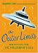 The Outer Limits: More Mysteries from the Philosophy Files