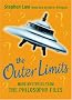The Outer Limits: More Mysteries from the Philosophy Files
