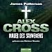 Alex Cross, Teil 8: Mauer des Schweigens