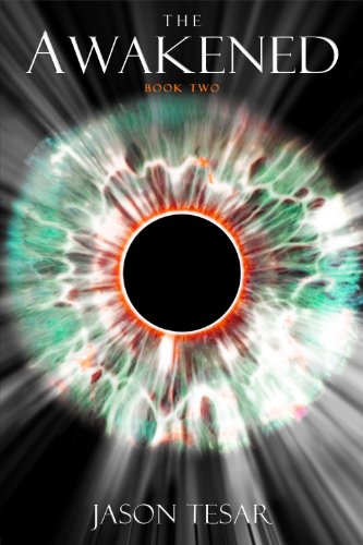 The Awakened: Book Two